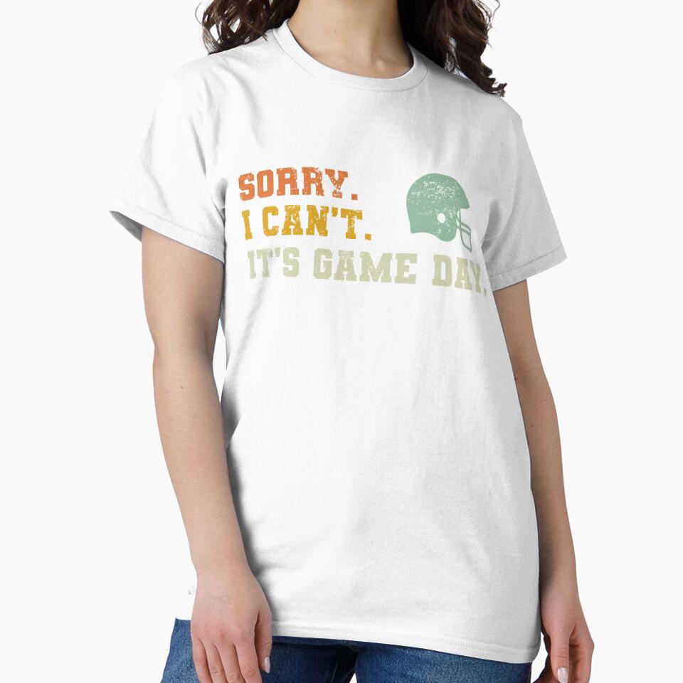 Funny Football quote, Sorry I Can't It's Game Day Football Season Men Women Team Sports Vintage by Fleyshop