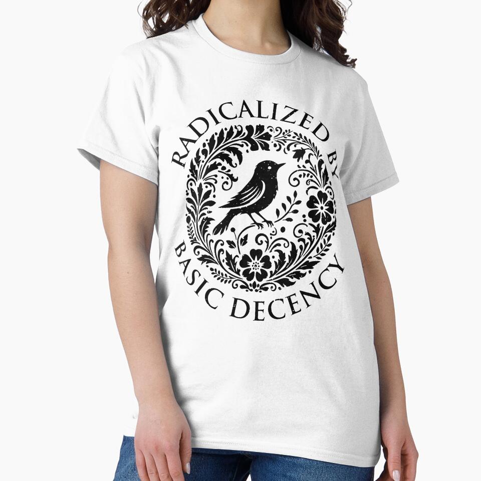 Radicalized By Basic Decency Flower Bird Equality Political Art by michealhunt1