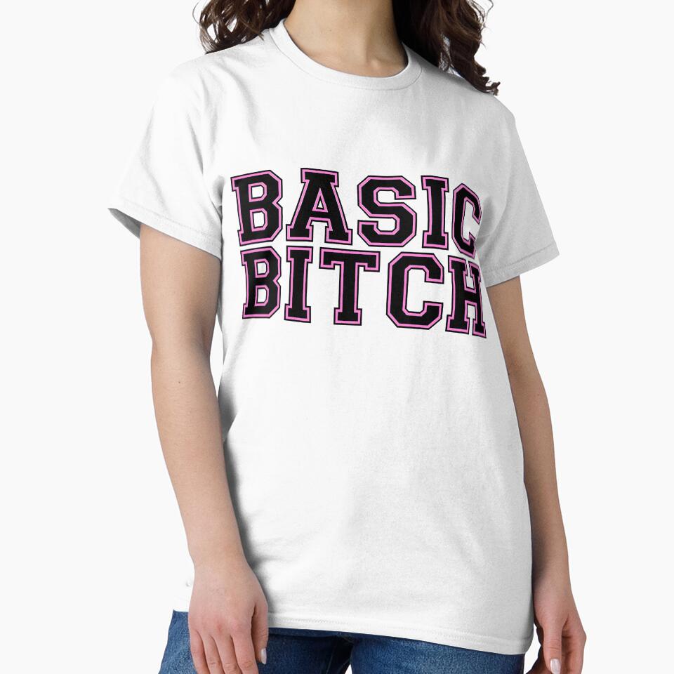 BASIC BITCH by DoodleDashCollective