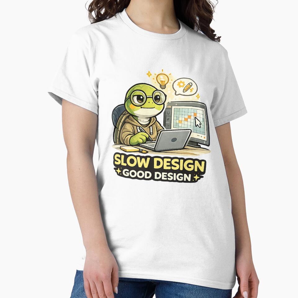 Slow Design Good Design Funny Graphic Designer by trendink77