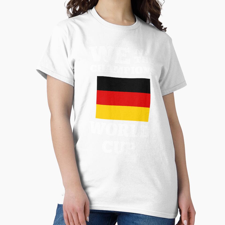 We Are The Champions World Cup - Germany by TeesByAngelzB