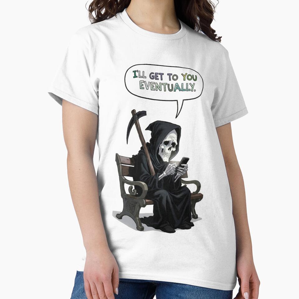 I’ll Get to You Eventually – The Patient Grim Reaper by DeadlyWhisper