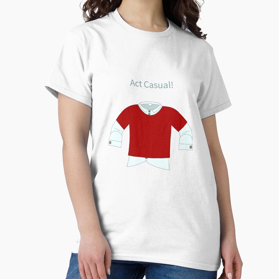 act casual by Sketchy Thinks