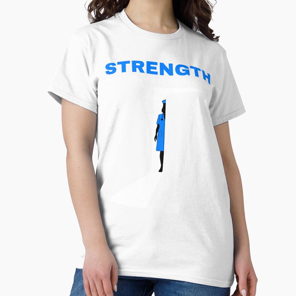 Nurse -  Strength Wears Scrubs And Shows Up Daily by WGBTee