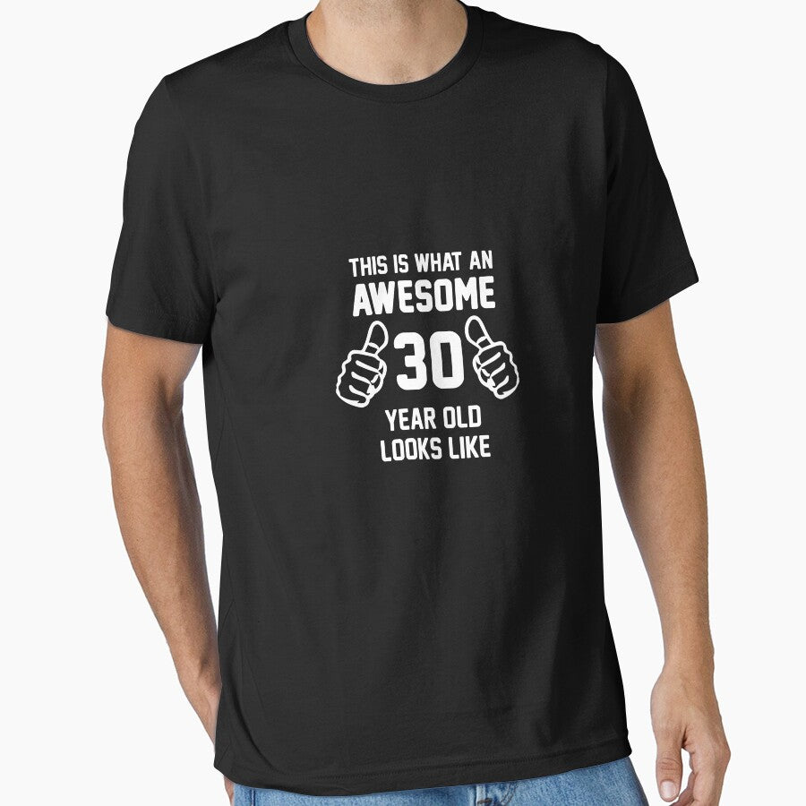 Awesome 30 Year Old Shirt 30th Birthday T-Shirt Great Gift for Friend or Family Short-Sleeve Jersey Tee by Panda Branda