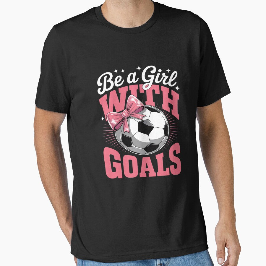 Soccer Girl Mom Mama Mother's Day Be A Girl With Goals by LeeEvans222