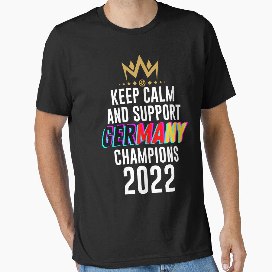 Keep calm and support germany | germany qatar 2022 champions | germany lover supporter champions 2022 by wear4gamers