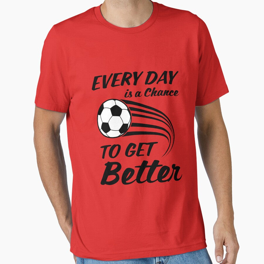 Soccer/Football -- Every Day Is A Chance To Get Better by jaygo