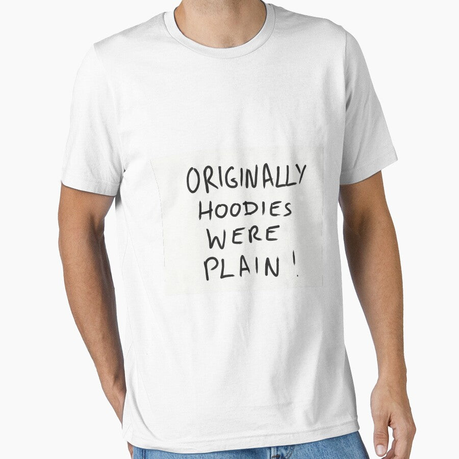 Originally Hoodies Were Plain ! by stude