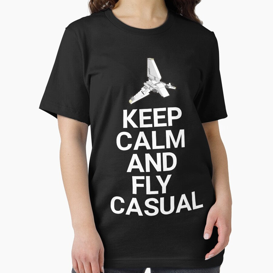 Keep Calm And Fly Casual by movie-shirts