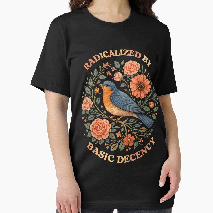 radicalized by basic decency by Kladhadredo