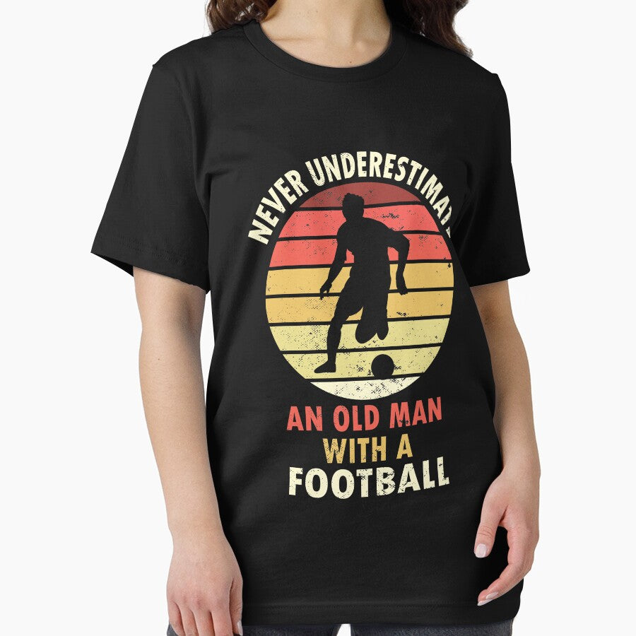 Soccer Never Underestimate an Old Man Football by shirtystar