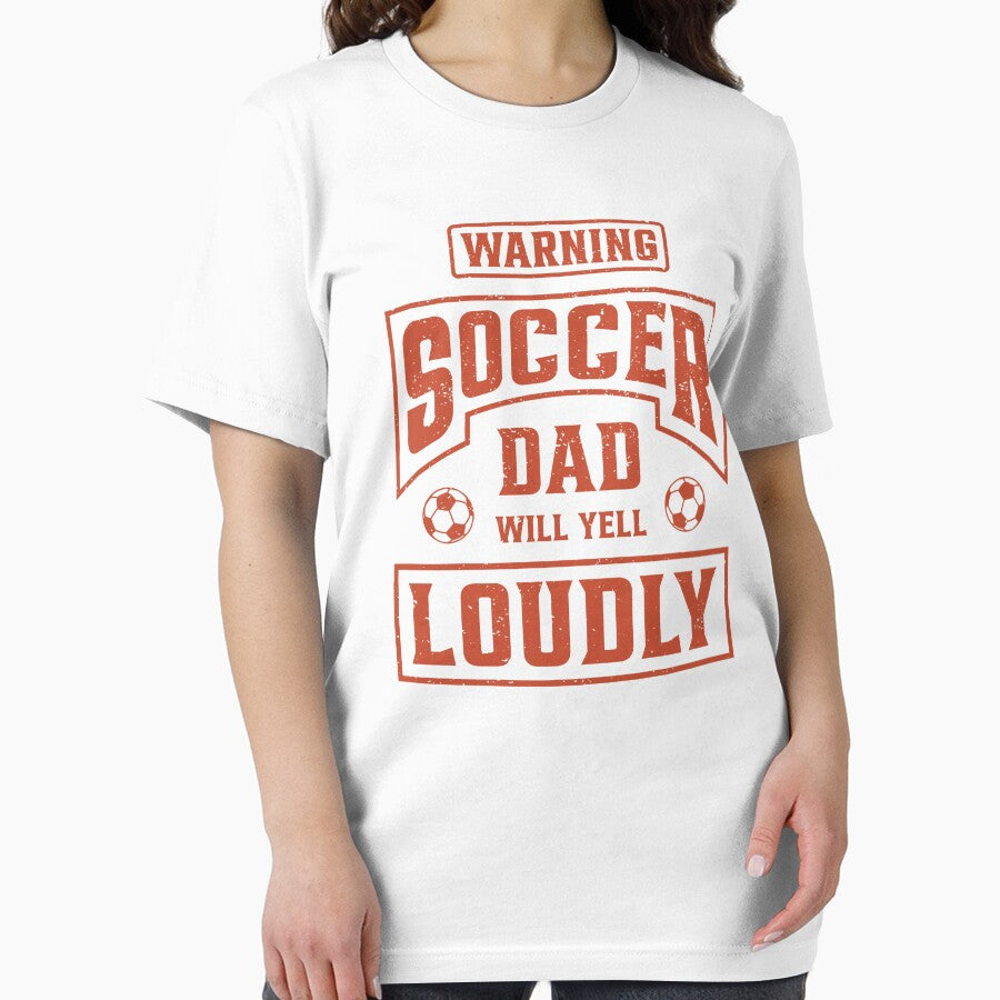 Soccer Dad Will Yell Loudly by WhistleCloset