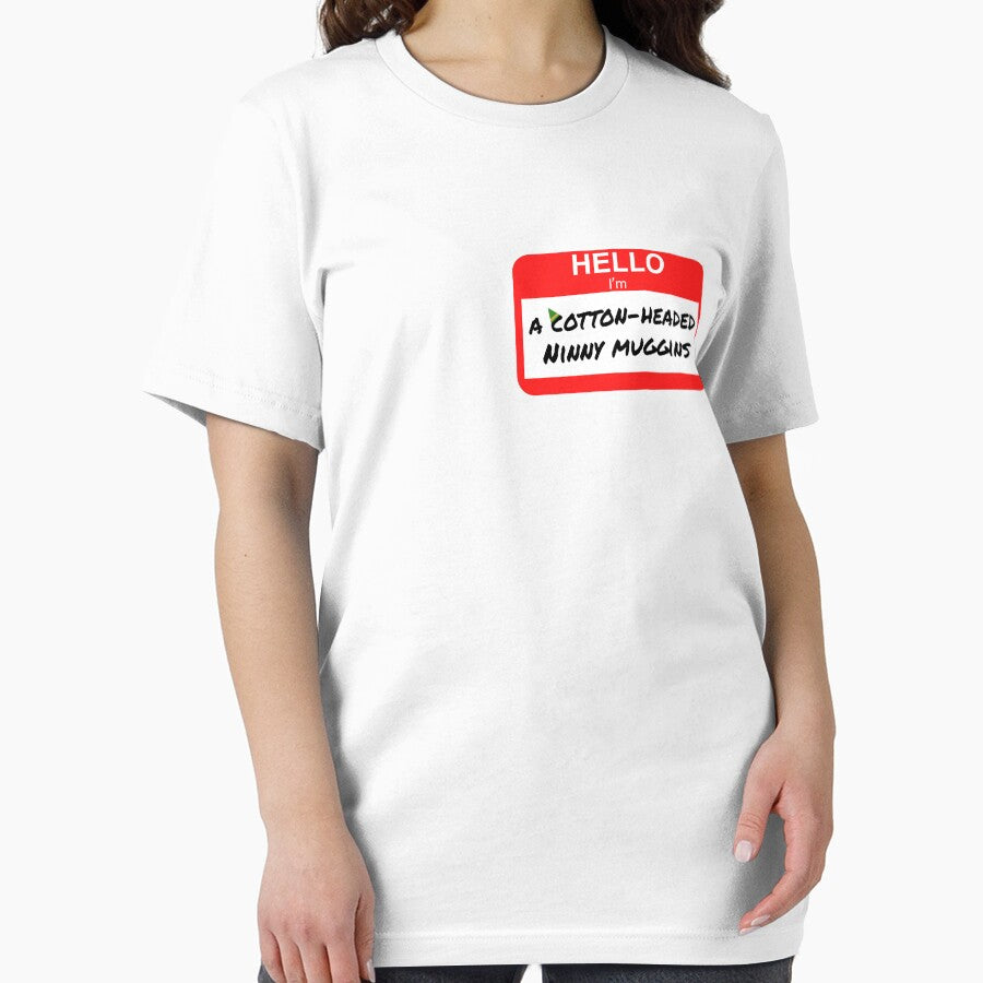 Cotton Headed Ninny Muggins by PiperDownTees