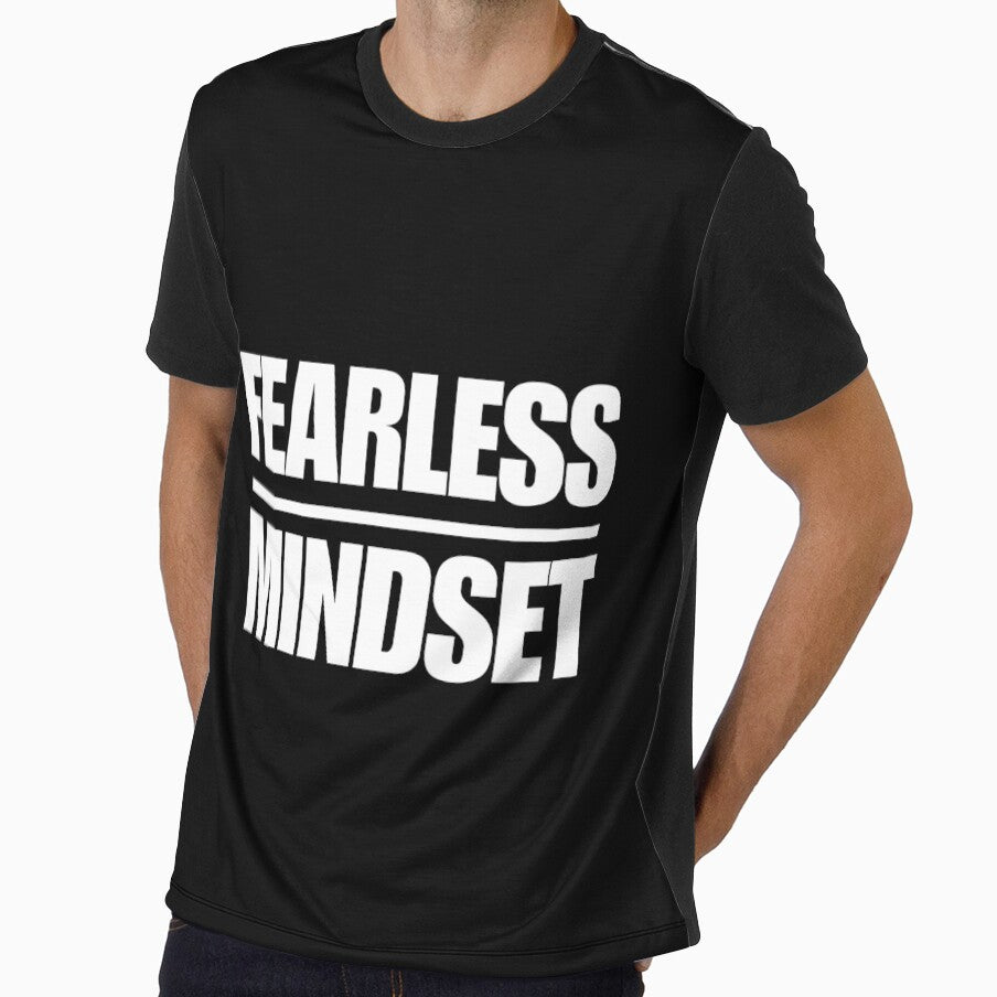 Fearless Mindset Bold Typography T-Shirt – Motivational Confidence Graphic Tee by bulbul Islam