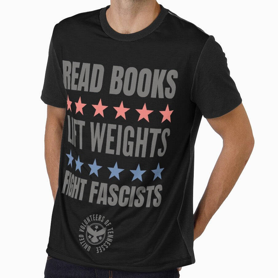 Read Books Lift Weights Fight Fascists UVOTN by UVOTN