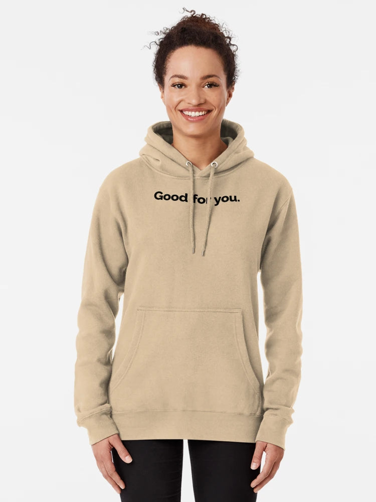 "Good for you". Wearable Cheer with a Wink Classic T-Shirt