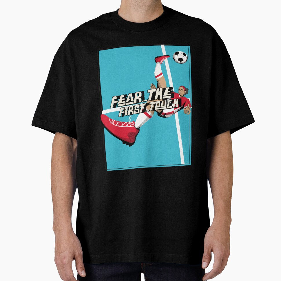 Fear The First Touch Design by Robbo's Tees Designs