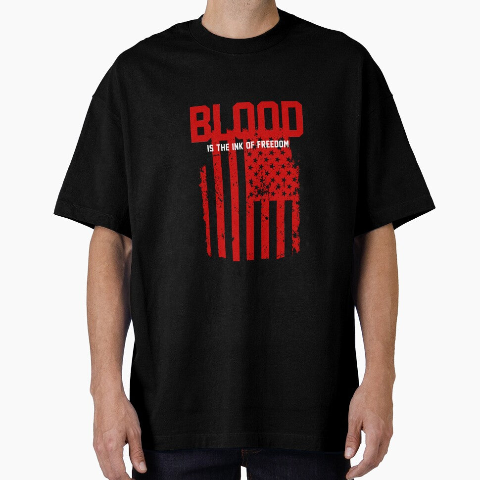 Blood is the Ink of Freedom T-Shirt for Men and Women by AllStarMerch