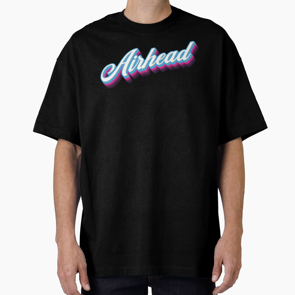 Airhead - 80s Sarcastic Quote by Whimsical  Thinker