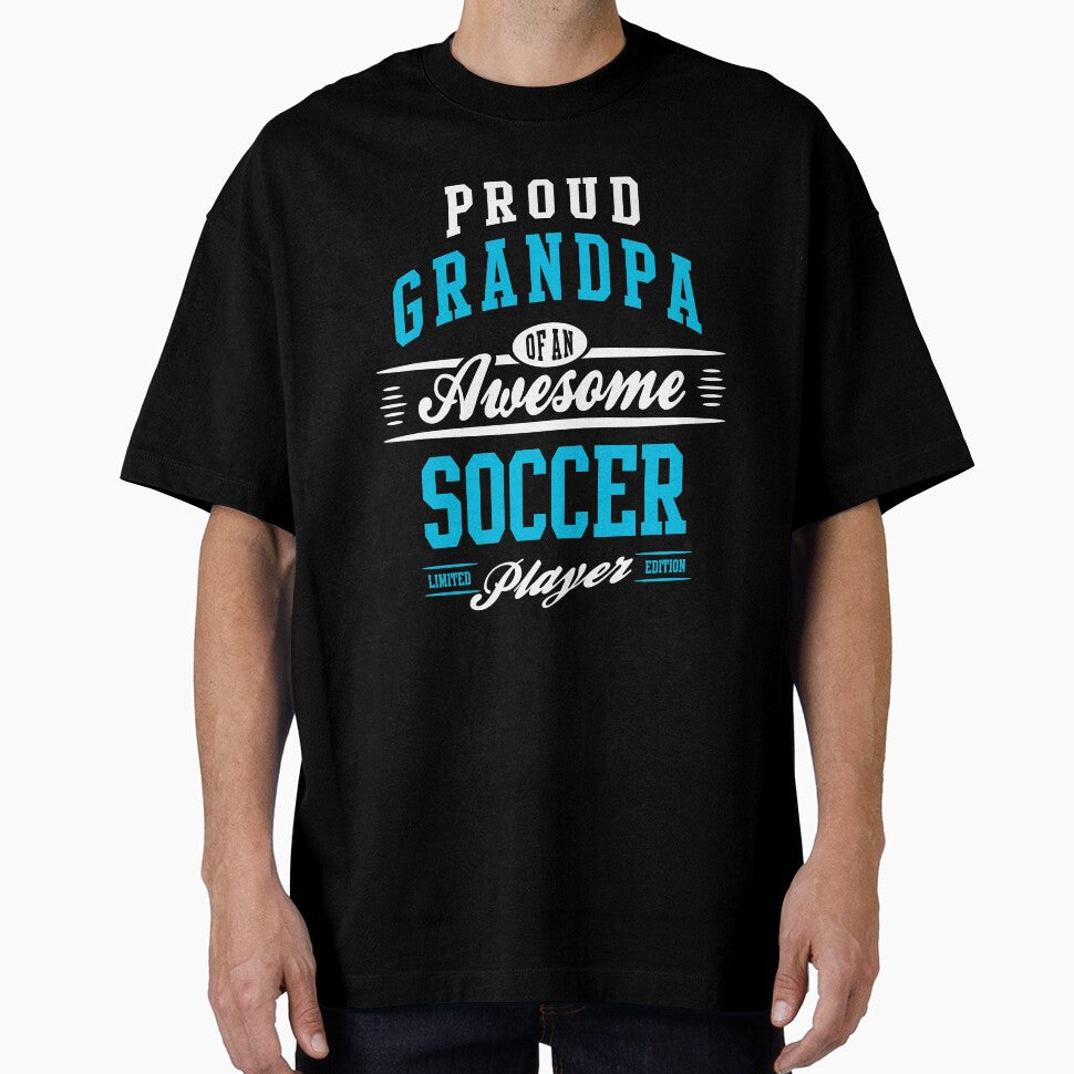 Proud Grandpa Of An Awesome Soccer Player by cidolopez