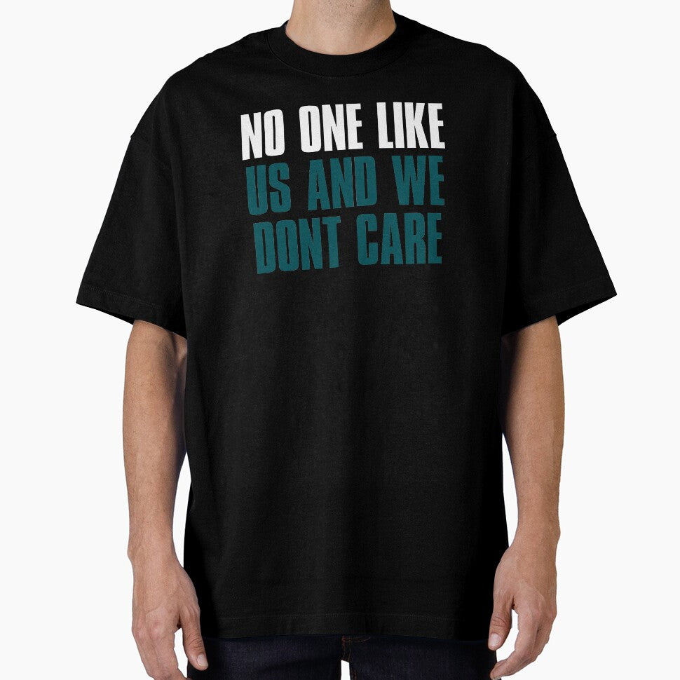 No One like Us and We dont care, Philadelphia Sports Black by elhefe