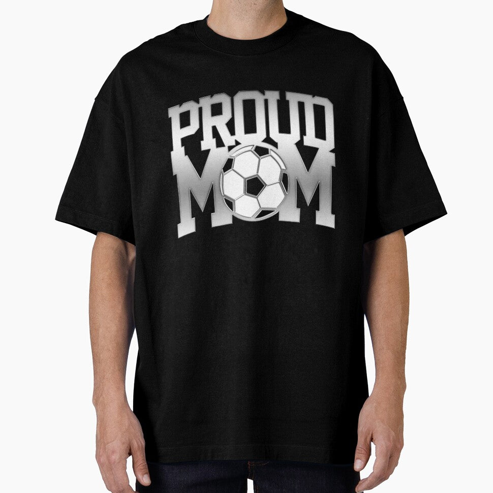 Proud soccer mom shirt awesome design cool quote saying by djpraxis
