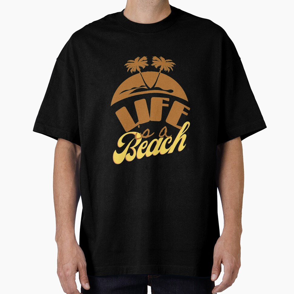Life is a Beach - T-shirts, Hoodies and Sweatshirts by TripsandPrints