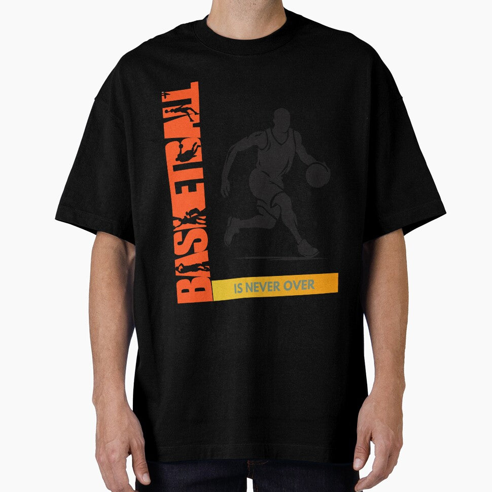 Score Big with Our Exclusive 'Basketball is Never Over' Design by upscapix