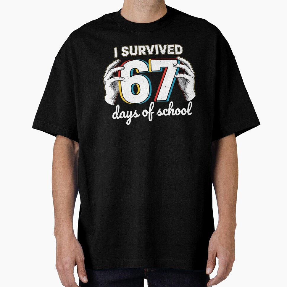 I Survived 67 Days Of School Funny 67 Teachers Students Meme by TalalosART