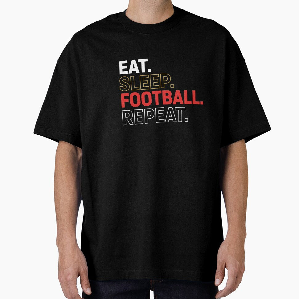 Eat Sleep Football Repeat — Football Lifestyle T-Shirt by The96Minutes