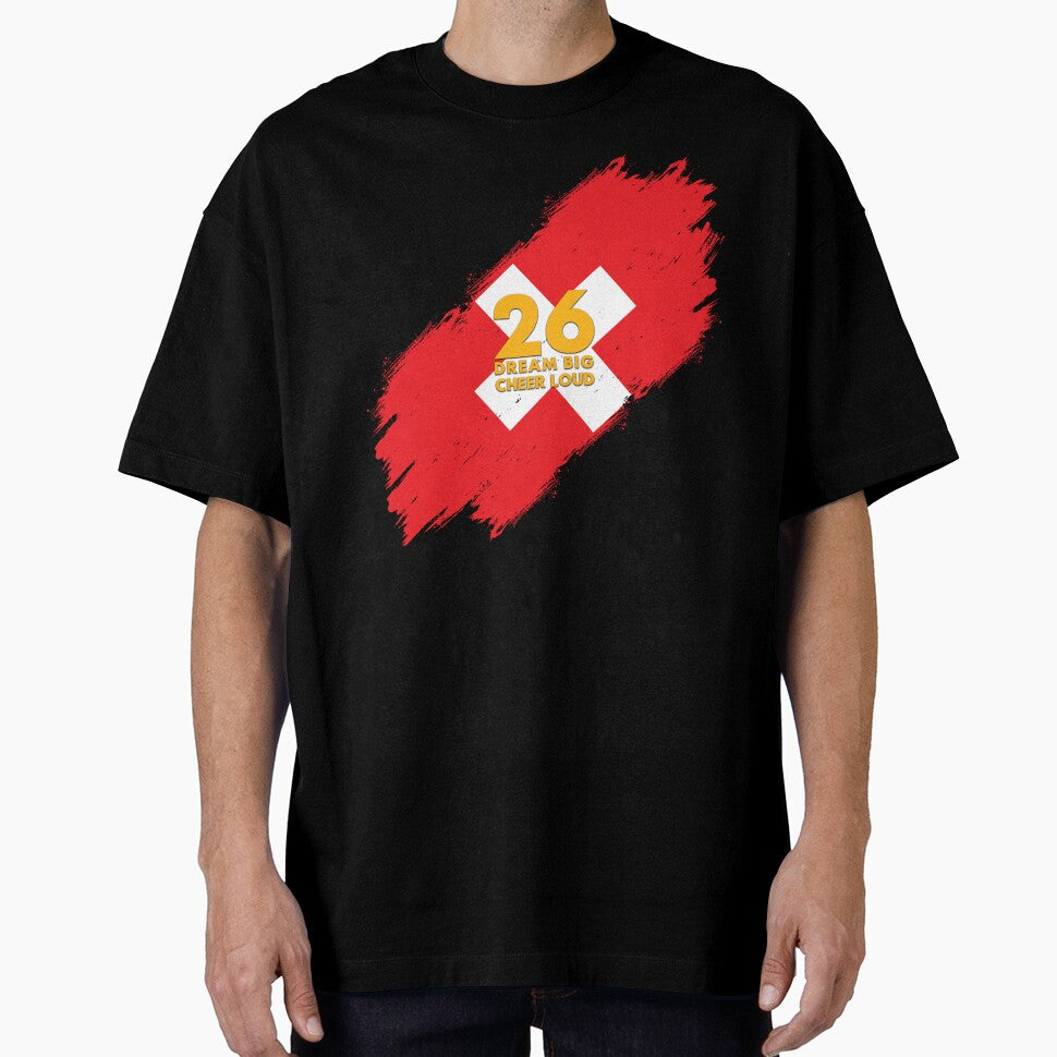 Switzerland Football 2026 Dream Big Cheer Loud by BananaPrint
