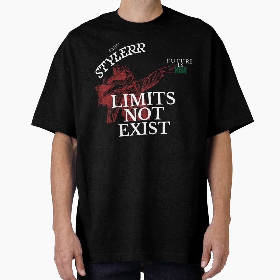 LIMITS NOT EXIST NEW STYLER- SHIRT T-SHIRT by NewStyleRR