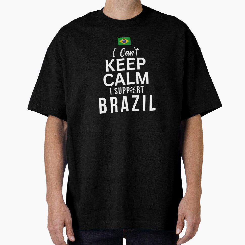 I Can't Keep Calm I Support Brazil by Mhayra