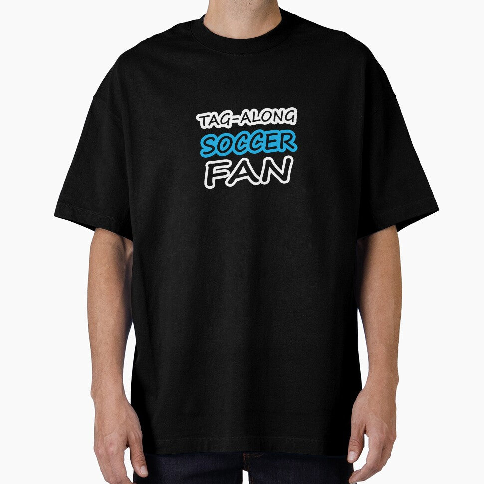 Tag-Along Soccer Fan - Just for the Excitement of Soccer - Some Blue by Beachy