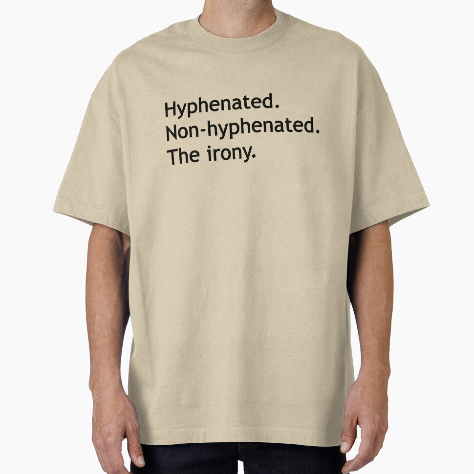 Hyphenated Non-hyphenated. The irony. by Deborah Smith