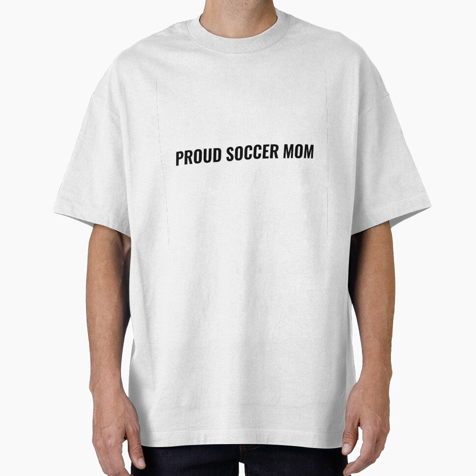 Proud Soccer Mom T-Shirt – World Cup Gift for Football Mom | Uncle Jichuan by Uncle-Jichuan