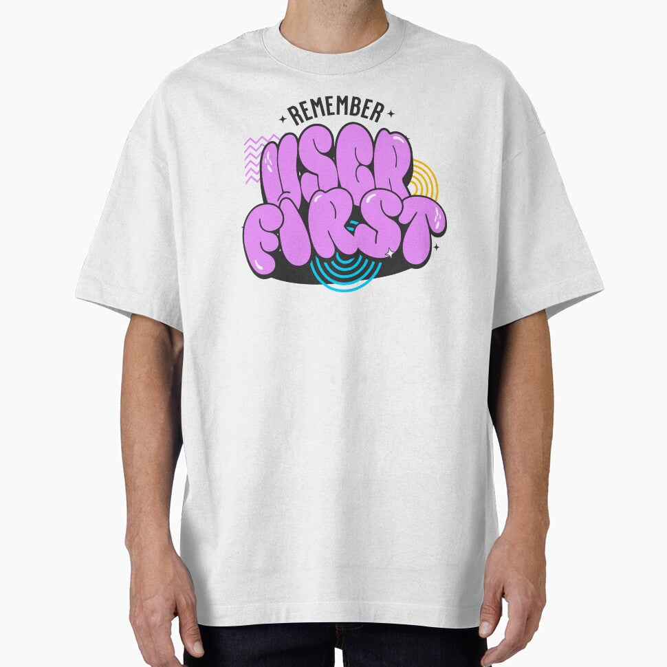 Funny Saying Remember User First UX/UI Designer Shirt by knapst