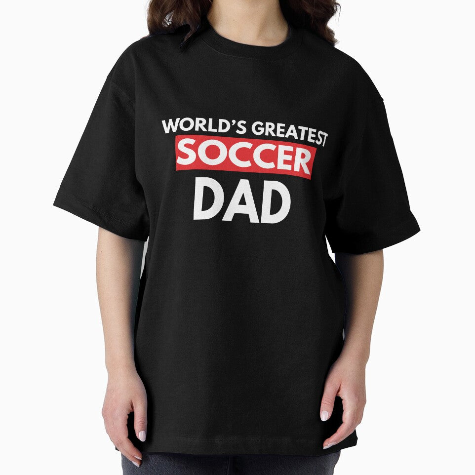 World's Greatest Soccer Dad by TendyTees