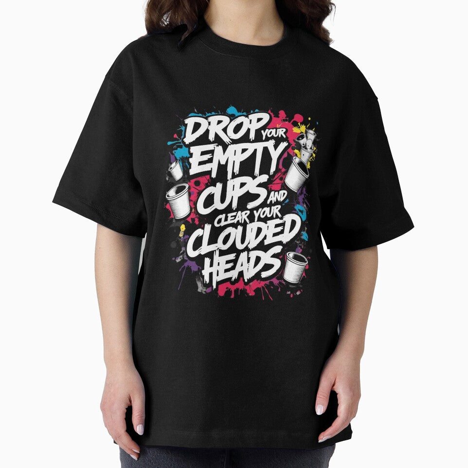 Drop your empty cups and clear your clouded heads by whatthefoxsays