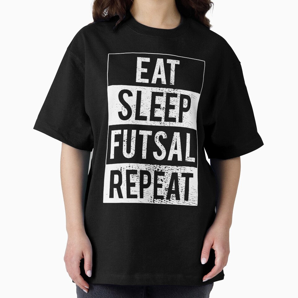 Eat Sleep Futsal Repeat,Futsalmania by FNStuff
