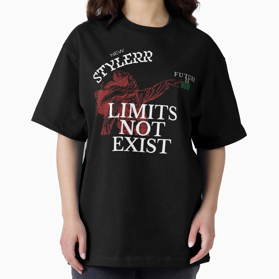LIMITS NOT EXIST NEW STYLER- SHIRT T-SHIRT by NewStyleRR