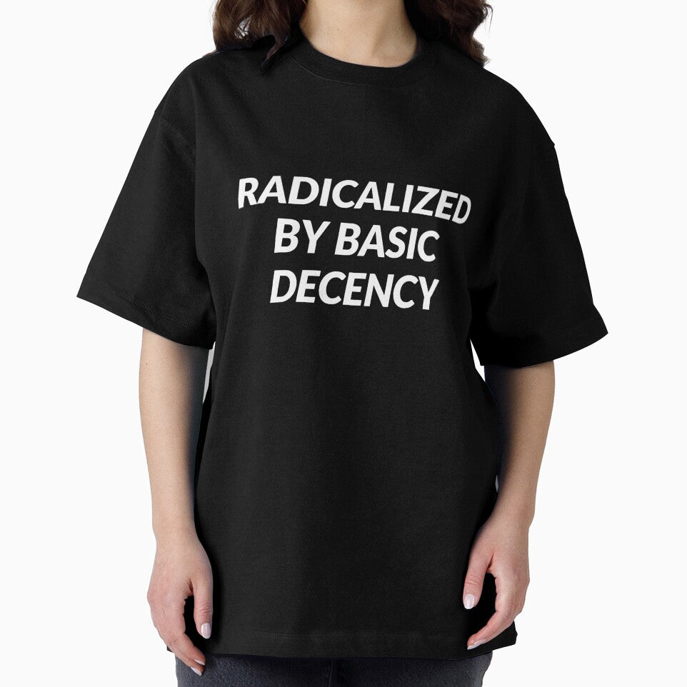 Radicalized by Basic Decency by Inspirationmotivation