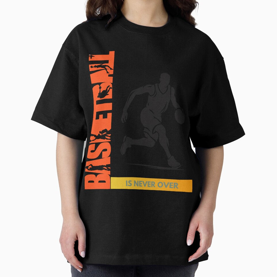 Score Big with Our Exclusive 'Basketball is Never Over' Design by upscapix