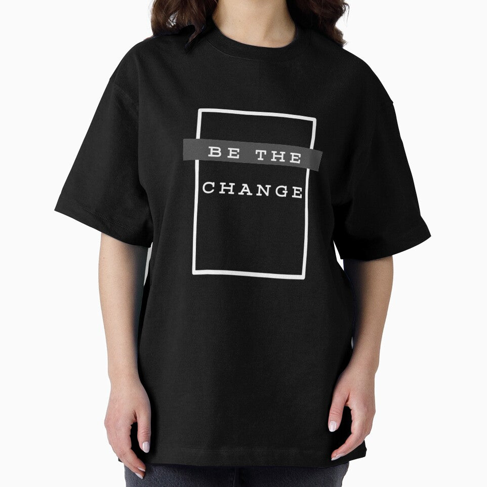 Be The Change- Inspirational by KAKUZAKI