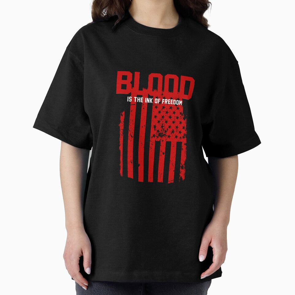 Blood is the Ink of Freedom T-Shirt for Men and Women by AllStarMerch