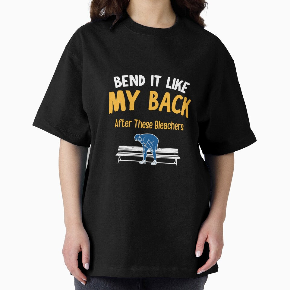 Bend It Like My Back After These Bleachers Funny Soccer Parent Shirt Gift for Soccer Mom Dad by Sideline Society