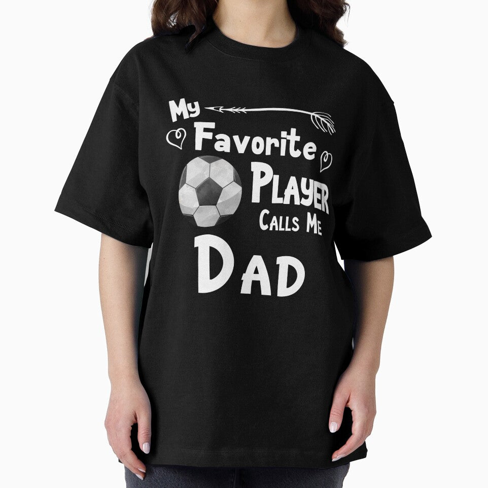 Soccer Football My Favorite Player Calls Me Dad Fan Designs by SpiritWestDesig