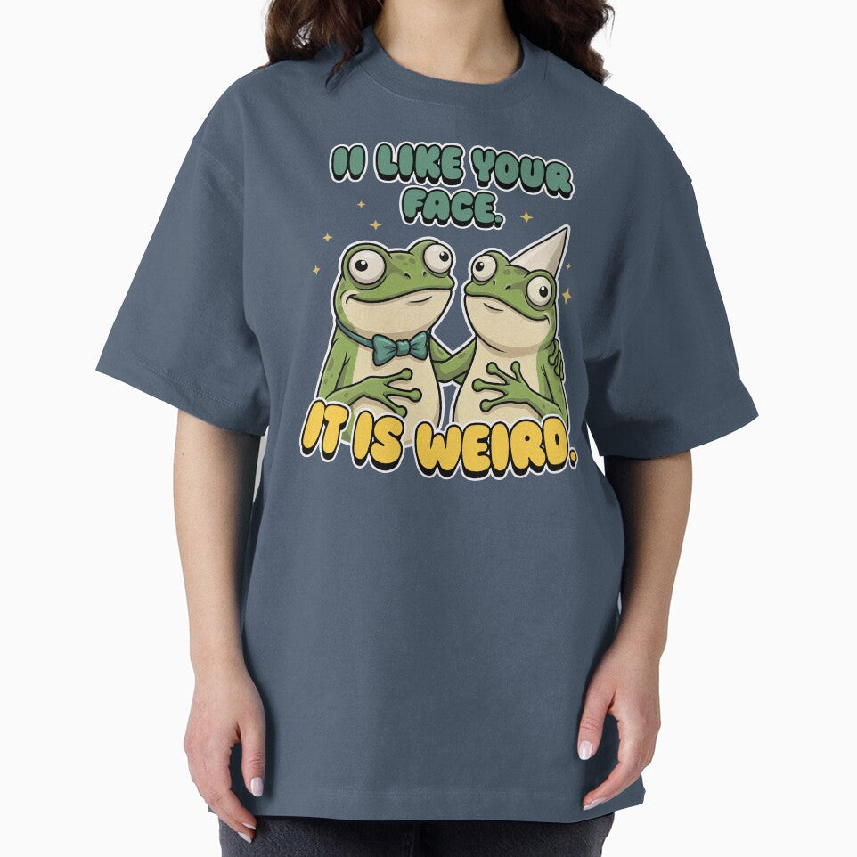 Funny Weird Frogs Birthday Gift I Like Your Face It Is Weird by LinaValearte