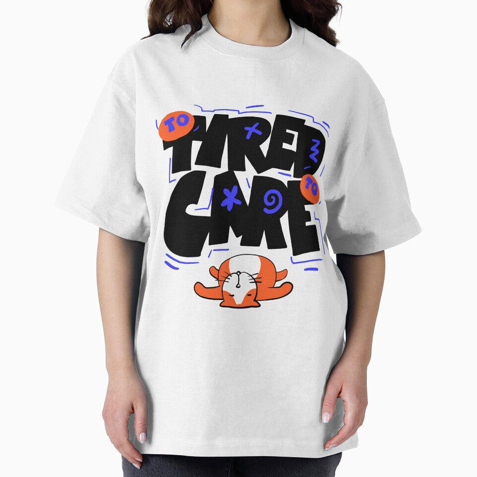 To Tired to Care by Chrisnug24